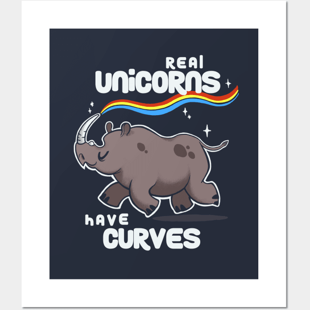 Chubby Real Unicorns - Funny Inspirational Quote - Cute Rhinoceros Wall Art by BlancaVidal